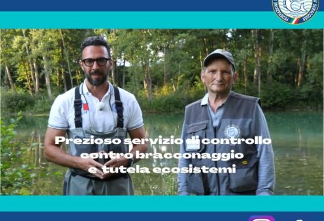 Vigilaza Ittica volontaria Fipsas. Un prezioso servizio di controllo ambientale del territorio contro bracconaggio e a tutela deglli ecosistemi